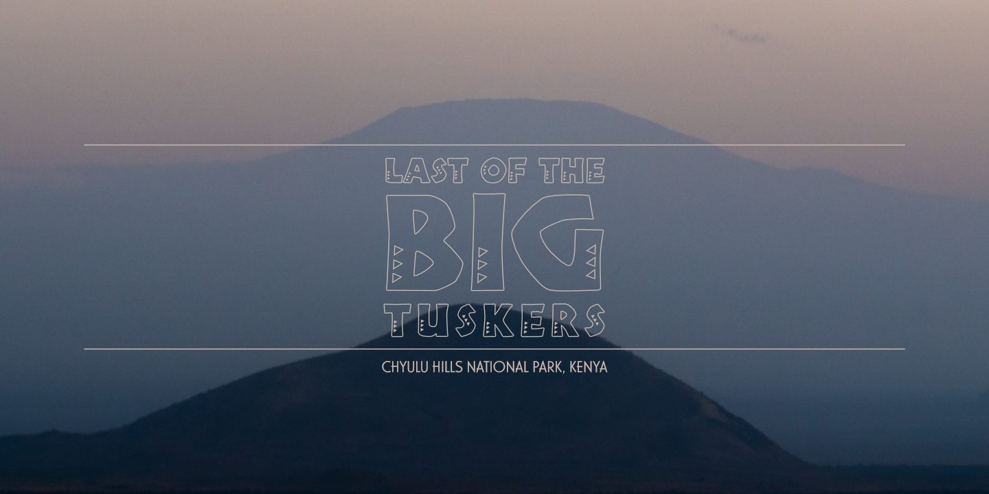 Last of the Big Tuskers – Title spot: Chyulu Hills National Park (2018) © Umboko Productions
